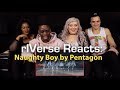 rIVerse Reacts: Naughty Boy by Pentagon - M/V Reaction