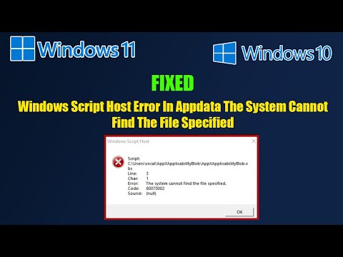 Windows Script Host Error In AppData – The System Cannot Find The File Specified | FIXED