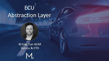 Autosar Architecture: ECU Abstraction Layer - Can Acar - Mechatnom