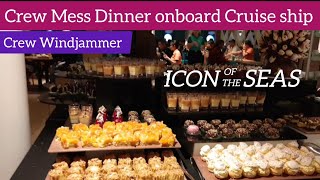 Cruise ship Crew Mess food|Onboard the Icon of the Seas| Royal Caribbean Cruise line