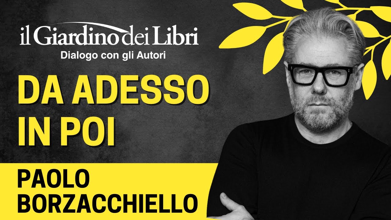 Webinar Gratuito con Paolo Borzacchiello:"Da Adesso in Poi" - YouTube