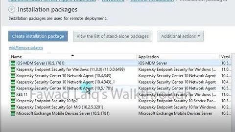 Kaspersky - How to Install/Upgrade Network Agent - Step by Step