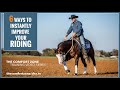 6 WAYS to IMPROVE your riding INSTANTLY!