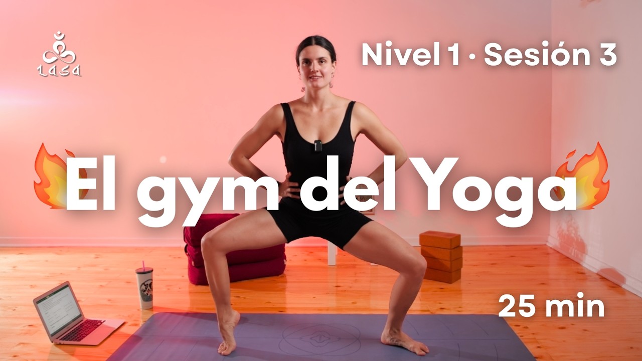 Entrenamiento Nivel 1 para Yoga | Sesión 3 Vyayam