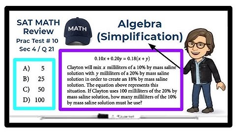 SAT Math Review - Practice Test #10 - Section 4 - Question 21 / Algebra (Simplification)