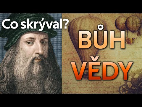 Leonardo Da Vinci: Šifry V Obrazech, Výstřední Vynálezy A Vášnivé Románky