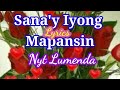 Sana'y Iyong Mapansin by Nyt Lumenda with lyrics || D1 Ubay Vlog