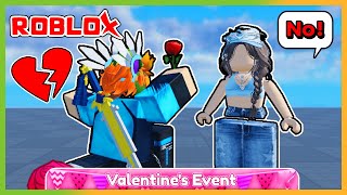 Valentine's Event 15 กุมภาพันธ์ 🌹 | Roblox Blade Ball