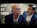 Apu vs Omer | Ain Ishq | One Love Turkish Drama Urdu Dubbed | UD21