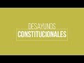 Desayunos Constitucionales: La vacancia presidencial