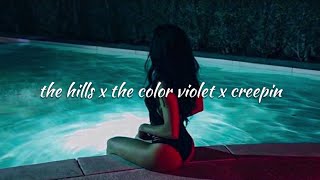the hills x creepin x the color violet (lyrics) Resimi