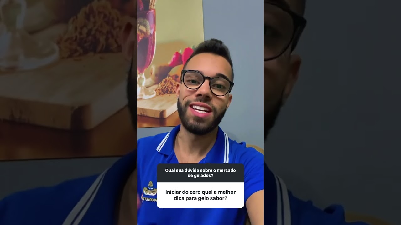 Iniciar do zero, qual a melhor dica para o gelo de sabor?