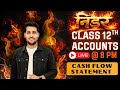 MP Board 2026 | Cash Flow Statement | Class 12 Accounts | Full Chapter LIVE 🔴 | Important Questions