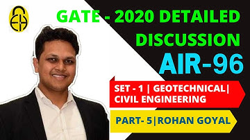 GATE 2020 CE Solution | Part-5 | Geotechnical Engineering | by Rohan Goyal (AIR 96)