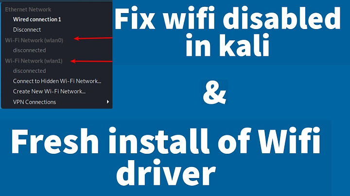 Fix " wifi disabled" & fresh installation of wifi driver in kali linux