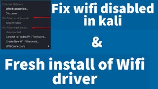 Fix " wifi disabled" & fresh installation of wifi driver in kali linux screenshot 5