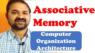 Associative Memory In Computer Organization Architecture