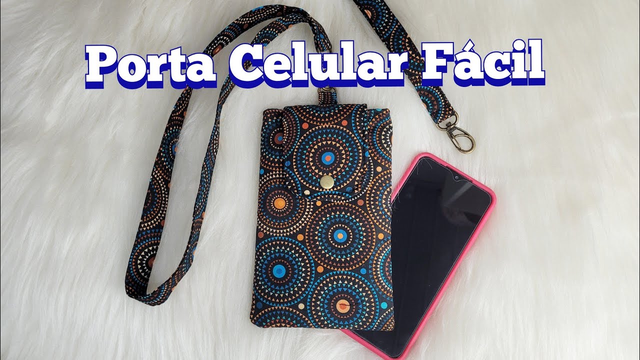 Porta Celular mais fácil do mundo/ com molde grátis