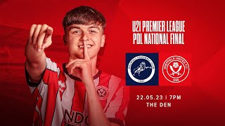 Millwall U21s v Sheffield United U21s | Professional Development League National Final