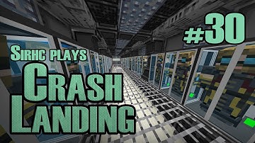 Sirhc plays Crash Landing Ep. 30: Cloners