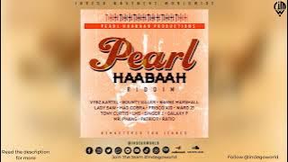 2024 DANCEHALL ( PEARL HAABAAH RIDDIM MIX) - VYBZ KARTEL | BOUNTY KILLER & MORE