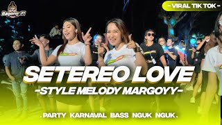 DJ TERBARU STEREO LOVE MELODY FUNKOT TERBARU 2023..!!!