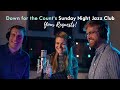 Down for the Count&#39;s Sunday Night Jazz Club: Your Requests!
