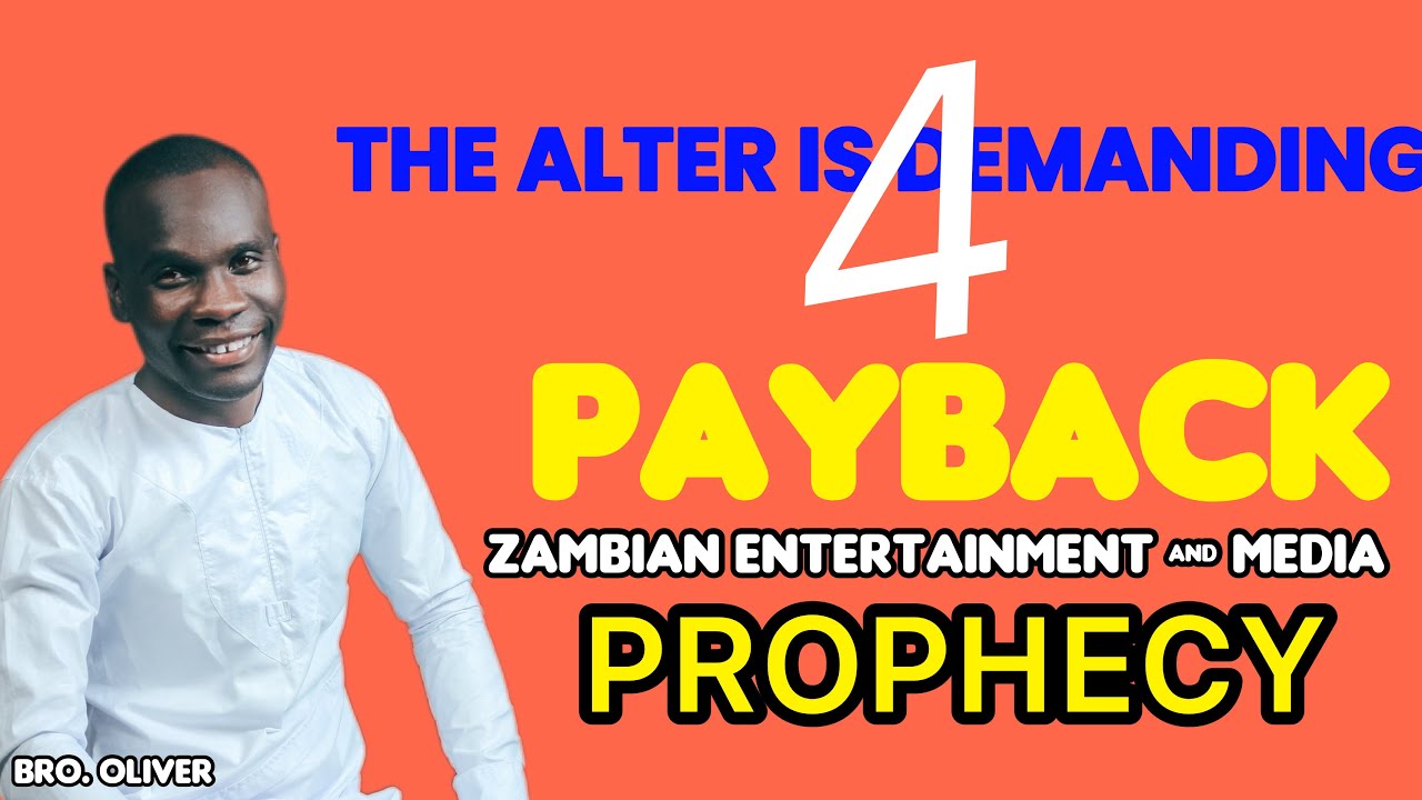 ПРОРОЧЕСТВО ЧАСТЬ 1: ЗАМБИЙСКИЕ ЛИЦА ИЗ СФЕРЫ РАЗВЛЕЧЕНИЙ И СМИ ДОЛЖНЫ БЫТЬ ГОТОВЫ 