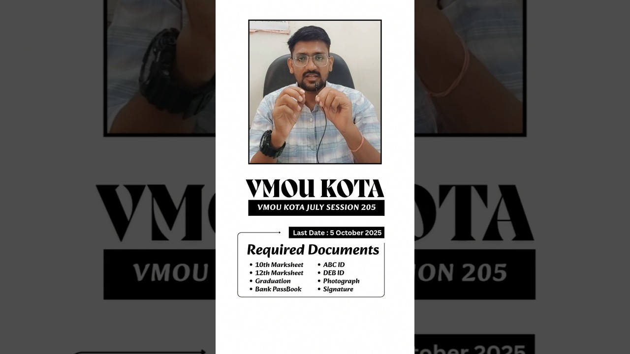VMOU KOTA Admission 2025  VMOU Kota admission 2025 July session | Last date 5/10 Documents required