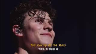 팬들에게 보내는 노래 | Shawn mendes - Look up at the stars (가사/해석/lyrics)