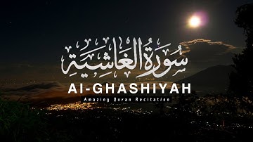 Surah Al-Ghashiyah | سورة الغاشية |  اردو ترجمہ کے ساتھ #quran #surah_al_ghashiya #سورة_الغاشية
