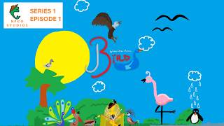 Birds Episode 1: PILOT