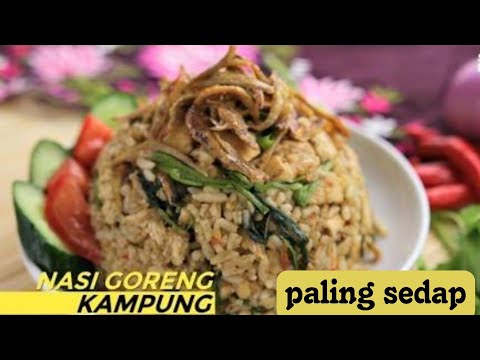 Bahan Makanan Resep Nasi Goreng Kampung Paling Mudah Dan Simpel // Yang Bergizi Tinggi