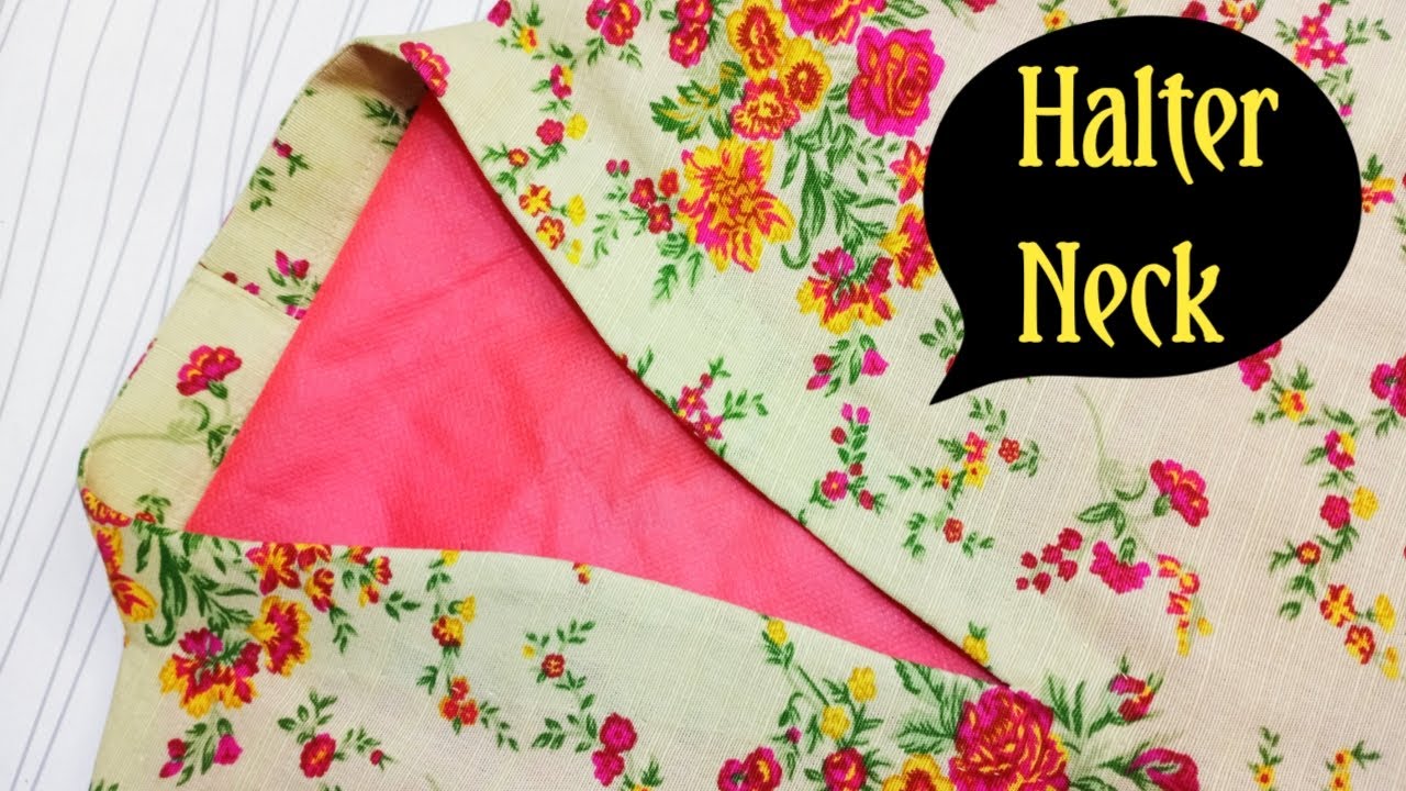 Neck Designs 2024:  Spring/Summer Trends with Stitching Tutorials | Halter Neck