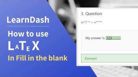 Learndash fill in the blank quiz using latex