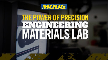 Engineering Materials Lab – The Power of Precision | MOOG Parts