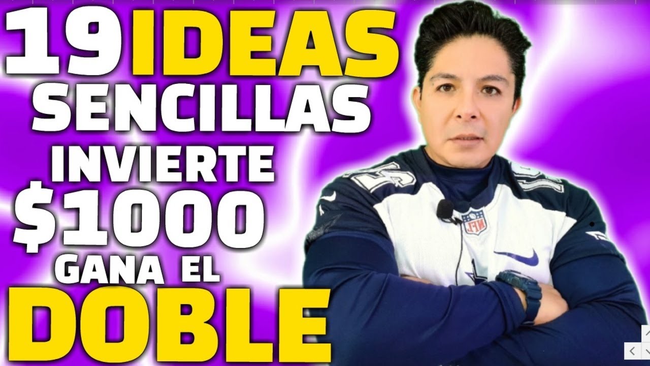 19 IDEAS SENCILLAS PARA GENERAR INGRESOS CON POCO DINERO - YouTube