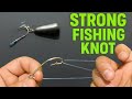 The Easy &amp; Strong Fishing Knot Every Angler Must Know