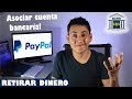 Asociar cuenta bancaria a paypal y retirar dinero de paypal 2020