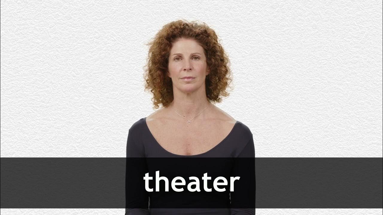 How to pronounce THEATER in American English YouTube