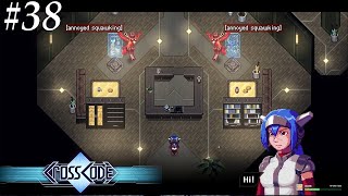 Famous CrossCode [38] Legit bird gang Net Worth