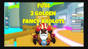 What happens if you fuse 3 GOLDEN FANCY AXOLOTL  (Pet Simulator X)