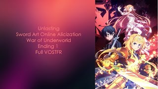 Sword Art Online War of Underworld Unlasting Ending 1 LiSA Full VOSTFR