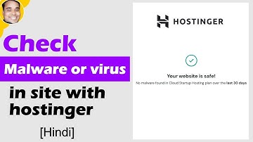 How to check  malware or virus in wordpress site with hostinger [Hindi]