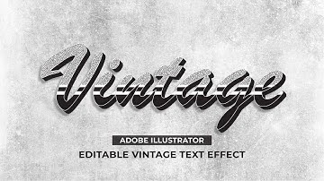 Design a Classic Vintage editable Text Effect in Adobe Illustrator | Retro Text Effect