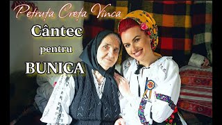 Petruța Creța Vînca - Cântec pentru BUNICA