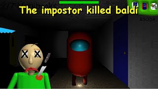 The impostor killed Baldi! | Baldi's New Mystery School (Baldi's Basics Mod)