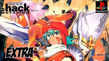 .Hack//MUTATION (Part 11 Extra | PS2 | Playthrough | No Commentary)