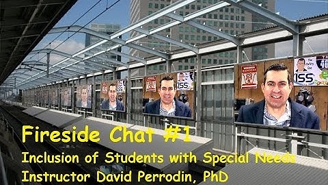 Fireside Chat #1 - Inclusion of Students with Special Needs - Viterbo University