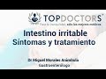 Síndrome de intestino irritable: Síntomas y tratamiento